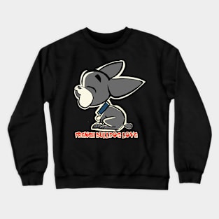 French Bulldog Sorry Crewneck Sweatshirt